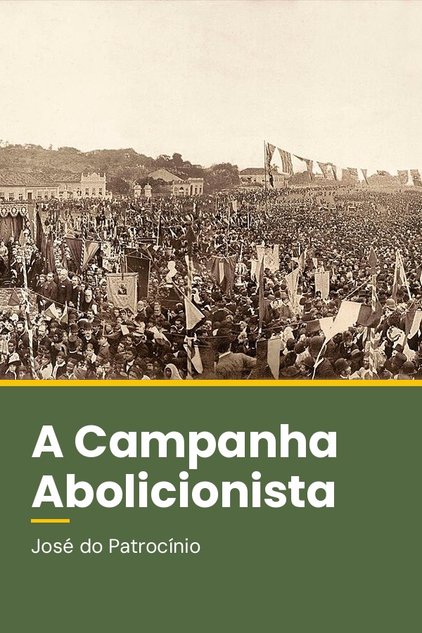 Capa do livro A Campanha Abolicionista