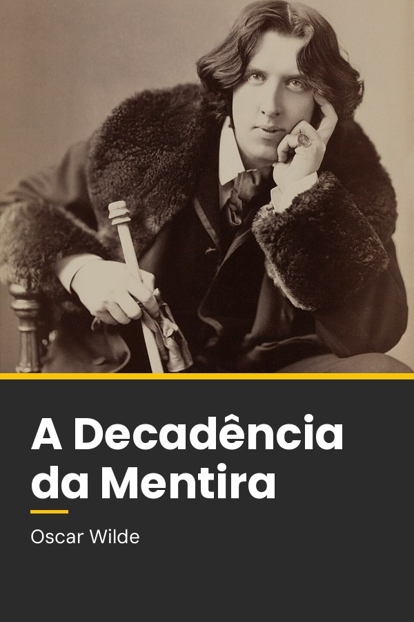 Capa do livro A decadência da mentira (Trad. Max Gonçalves Leite Ferreira)