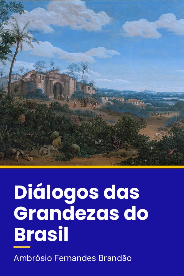 Capa do livro Diálogos das Grandezas do Brasil