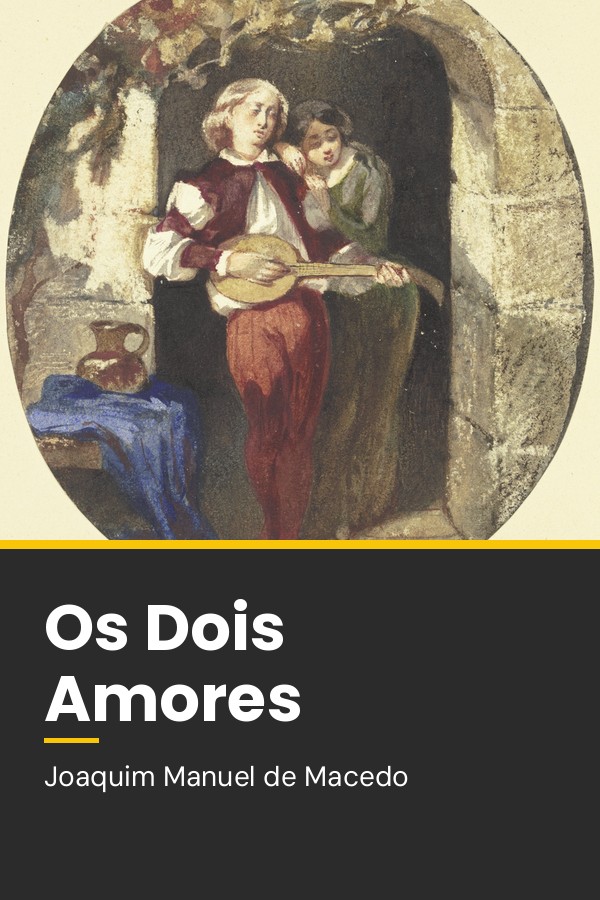 Capa do livro Os Dois Amores