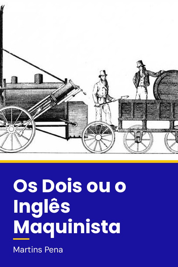 Capa do livro Os Dois ou o Inglês Maquinista
