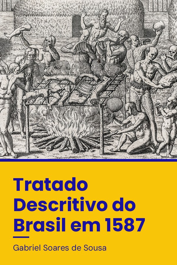 Capa do livro Tratado descritivo do Brasil em 1587