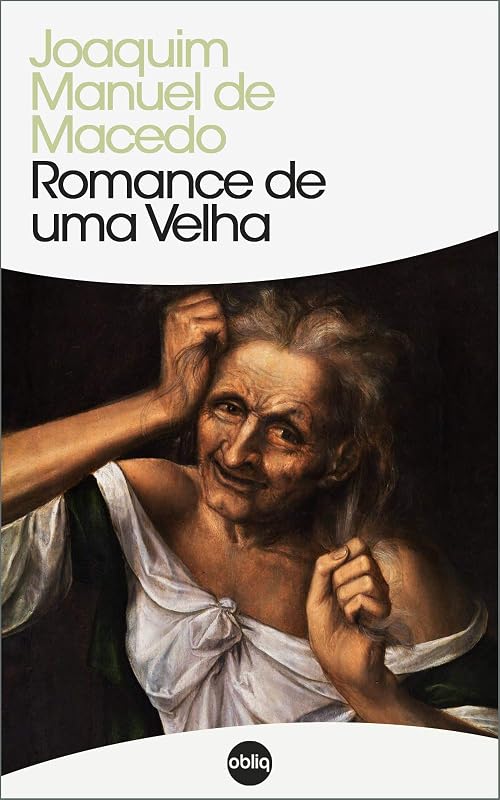 Capa do livro Romance de uma Velha